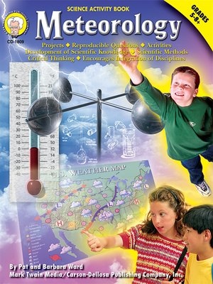 Meteorology Grades 5 8 By Pat Ward 183 Overdrive Rakuten Overdrive Ebooks Audiobooks And